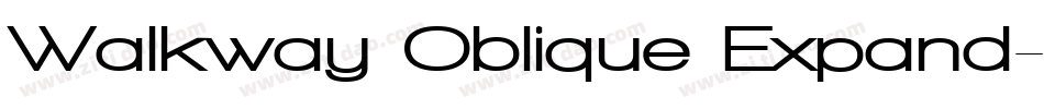 Walkway Oblique Expand字体转换